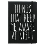 Grindstore Things That Keep Me Awake At Night A5 Notebook